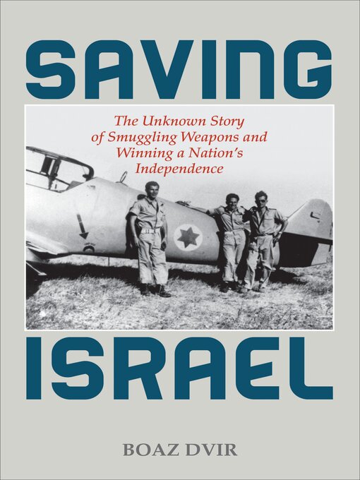 Title details for Saving Israel by Boaz Dvir - Available